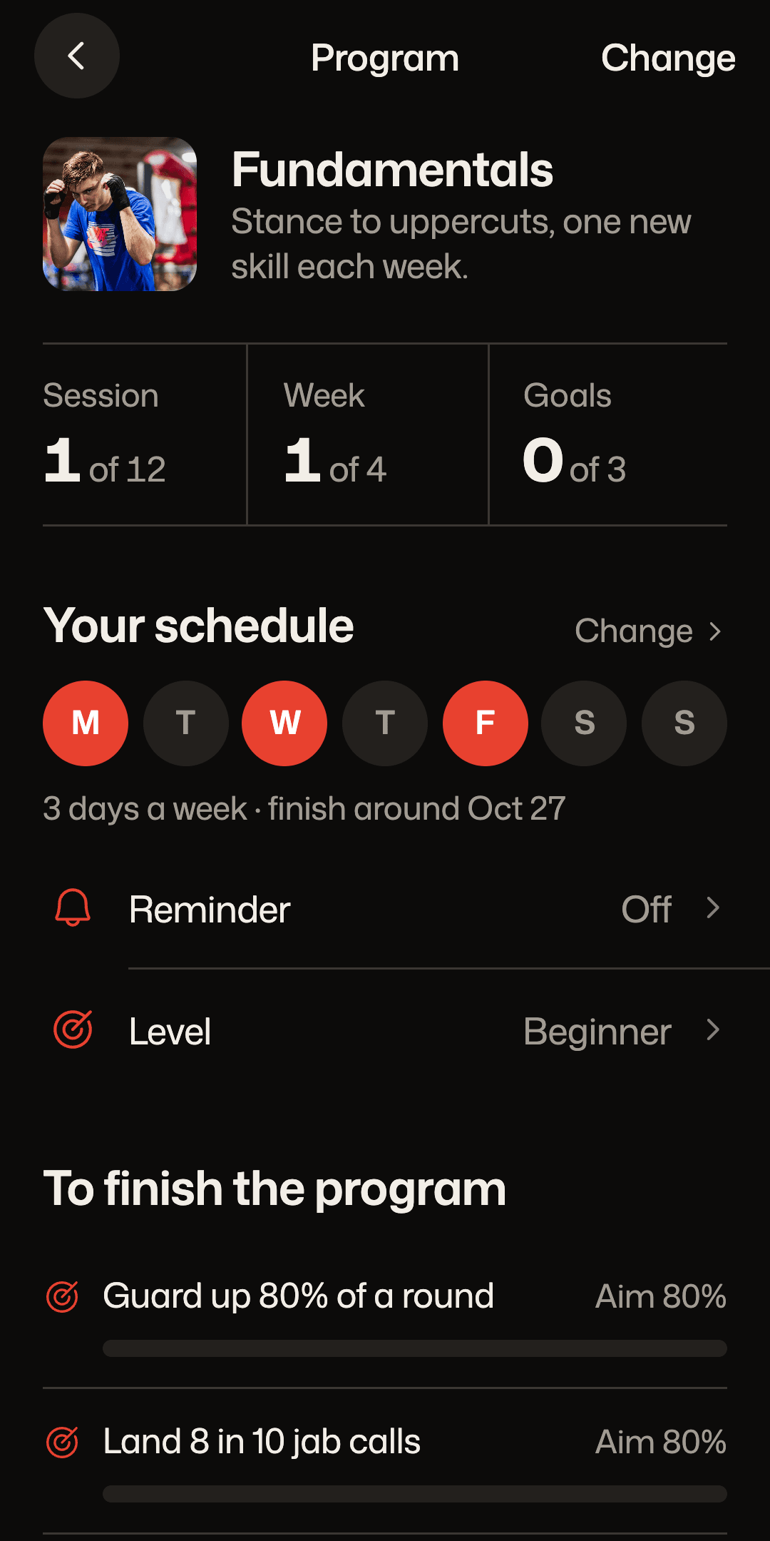 Your plan in the app: your days, your level and your goals